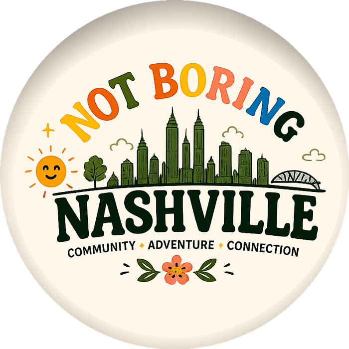 Not Boring Nashville circular badge logo with rainbow lettering and green skyline